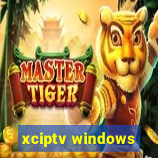 xciptv windows